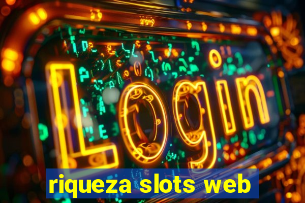 riqueza slots web